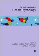 bokomslag The SAGE Handbook of Health Psychology