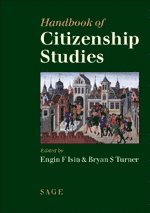 Engin F. Isin, Bryan S Turner - Handbook of Citizenship Studies, Inbunden
