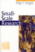 Peter T Knight - Small-Scale Research, Häftad
