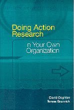Doing Action Research in Your Own Organization