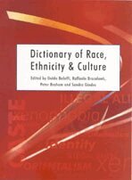 Guido Bolaffi, Raffaele Bracalenti, Peter H Braham, Sandro Gindro - Dictionary of Race, Ethnicity and Culture, Häftad