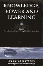 Knowledge, Power and Learning 1