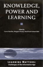 Carrie Paechter, Maggie Preedy, David Scott, Janet M Soler - Knowledge, Power and Learning, Häftad