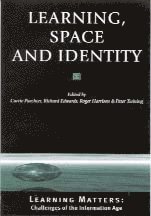 Learning, Space and Identity 1