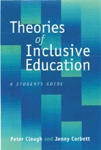 Peter Clough, Jenny Corbett - Theories of Inclusive Education, Inbunden