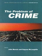 John Muncie, Eugene McLaughlin - The Problem of Crime, Inbunden