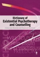 bokomslag Dictionary of Existential Psychotherapy and Counselling