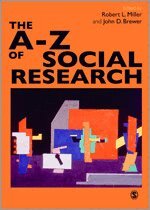 Robert Lee Miller, John D. Brewer - The A-Z of Social Research, Häftad