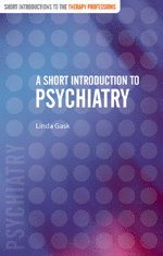 bokomslag A Short Introduction to Psychiatry