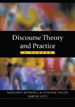 Margaret Wetherell, Stephanie J. A. Taylor, Simeon J Yates - Discourse Theory and Practice, Inbunden