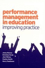 Jenny Reeves, Pauline V Smith, James O'Brien, Harry Tomlinson, Christine Forde - Performance Management in Education, Häftad