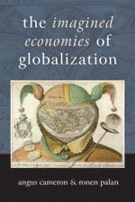 bokomslag The Imagined Economies of Globalization