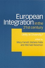 bokomslag European Integration in the Twenty-First Century