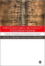 bokomslag Psychology without Foundations