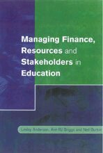 Lesley Anderson, Ann Briggs, Neil Burton - Managing Finance, Resources and Stakeholders in Education, Häftad