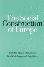 bokomslag The Social Construction of Europe