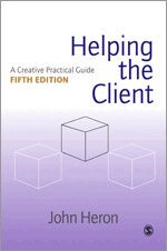 John Heron - Helping the Client, Inbunden