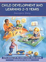 bokomslag Child Development and Learning 2-5 Years