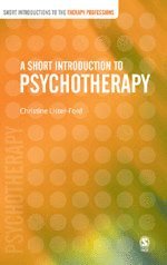 bokomslag A Short Introduction to Psychotherapy