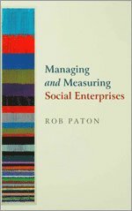 bokomslag Managing and Measuring Social Enterprises