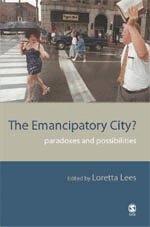 Loretta Lees - The Emancipatory City?, Häftad