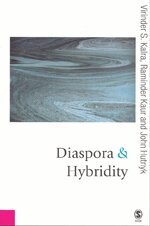 Virinder Kalra, Raminder Kaur, John Hutnyk - Diaspora and Hybridity, Häftad