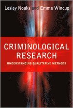 Lesley Noaks, Emma Wincup - Criminological Research, Inbunden