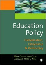 Mark Olssen, John A Codd, Anne-Marie O'Neill - Education Policy, Häftad