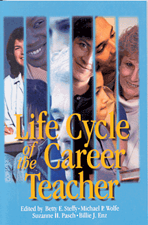 Betty E. Steffy, Michael P. Wolfe, Betty E. Steffy-English, Michael  P. Wolfe, Suzanne H. Pasch, Billie  J. Enz - Life Cycle of the Career Teacher, Inbunden