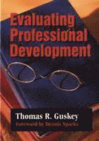 Evaluating Professional Development 1