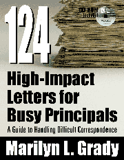 124 High-Impact Letters for Busy Principals