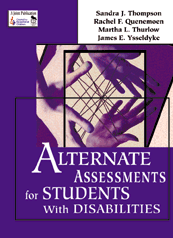 Sandra J. Thompson, Rachel F. Quenemoen, Martha L. Thurlow, James E. Ysseldyke - Alternate Assessments for Students With Disabilities, Häftad