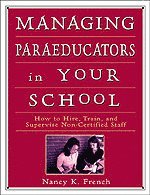 bokomslag Managing Paraeducators in Your School