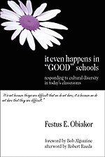 Festus E. Obiakor - It Even Happens in "Good" Schools, Häftad
