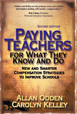 Paying Teachers for What They Know and Do 1