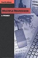 Paul D. Allison - Multiple Regression, Häftad