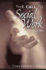 The Call To Social Work
