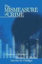 The Mismeasure of Crime