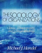Michael J. Handel, Michael J. Handel - The Sociology of Organizations, Häftad