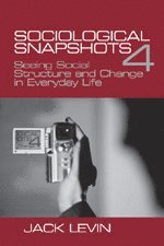 Sociological Snapshots 4
