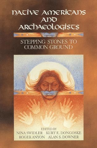 Native Americans and Archaeologists 1