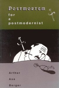 bokomslag Postmortem for a Postmodernist