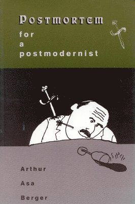 Postmortem for a Postmodernist 1