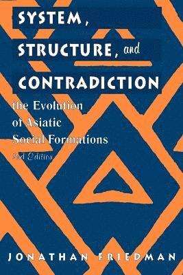 System, Structure, and Contradiction 1