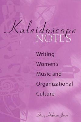 Kaleidoscope Notes