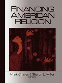 bokomslag Financing American Religion