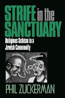 Phil Zuckerman Ph.D. - Strife in the Sanctuary, Häftad