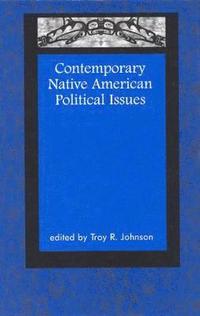 bokomslag Contemporary Native American Political Issues