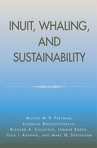 bokomslag Inuit, Whaling, and Sustainability