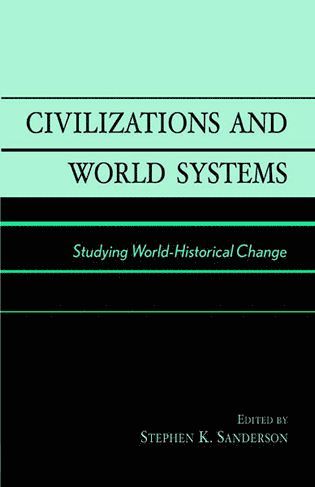 bokomslag Civilizations and World Systems